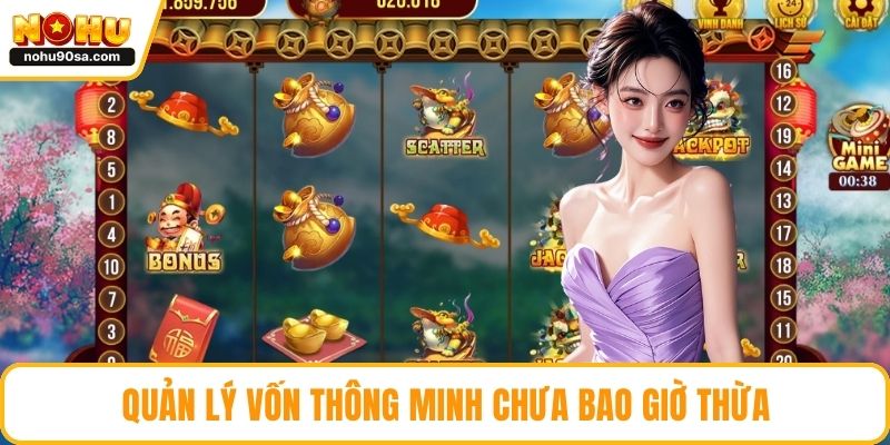 Quản lý vốn thông minh chưa bao giờ thừa